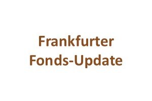 Frankfurter Fonds-Update