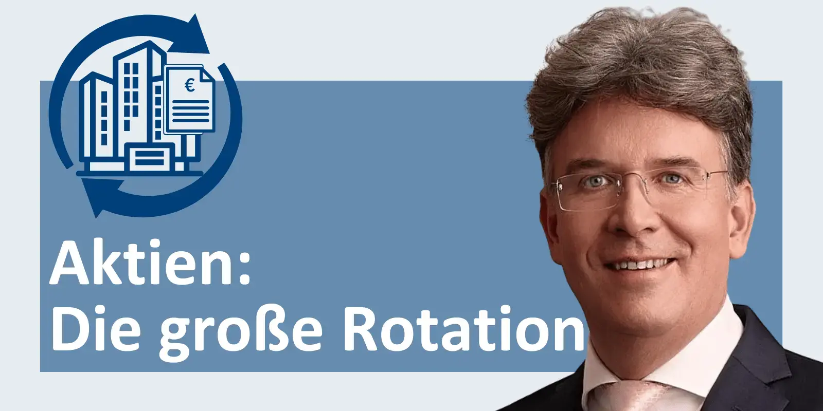 Aktien: Die große Rotation