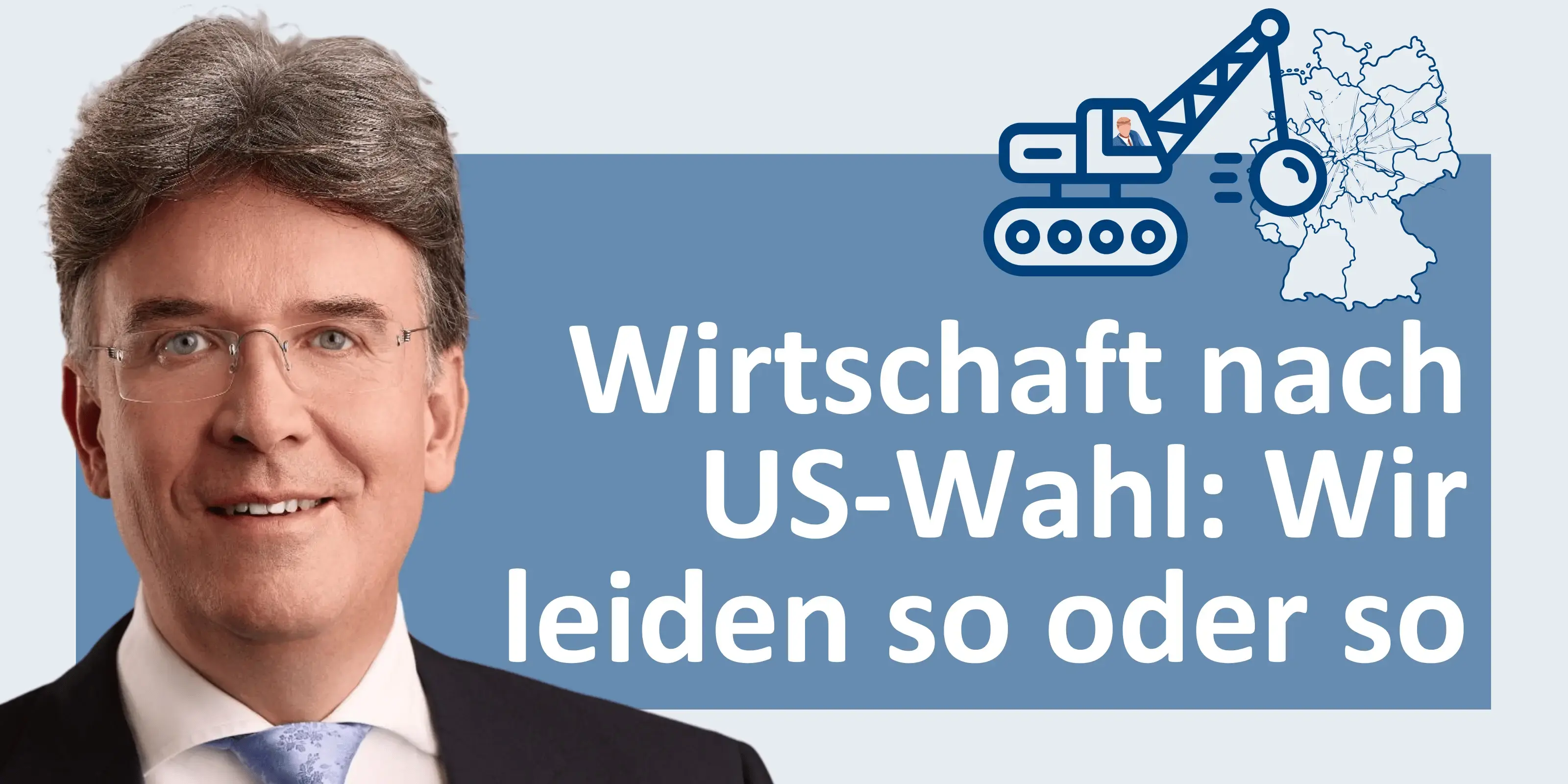 Egal ob Trump oder Harris – die deutsche Wirtschaft wird leiden