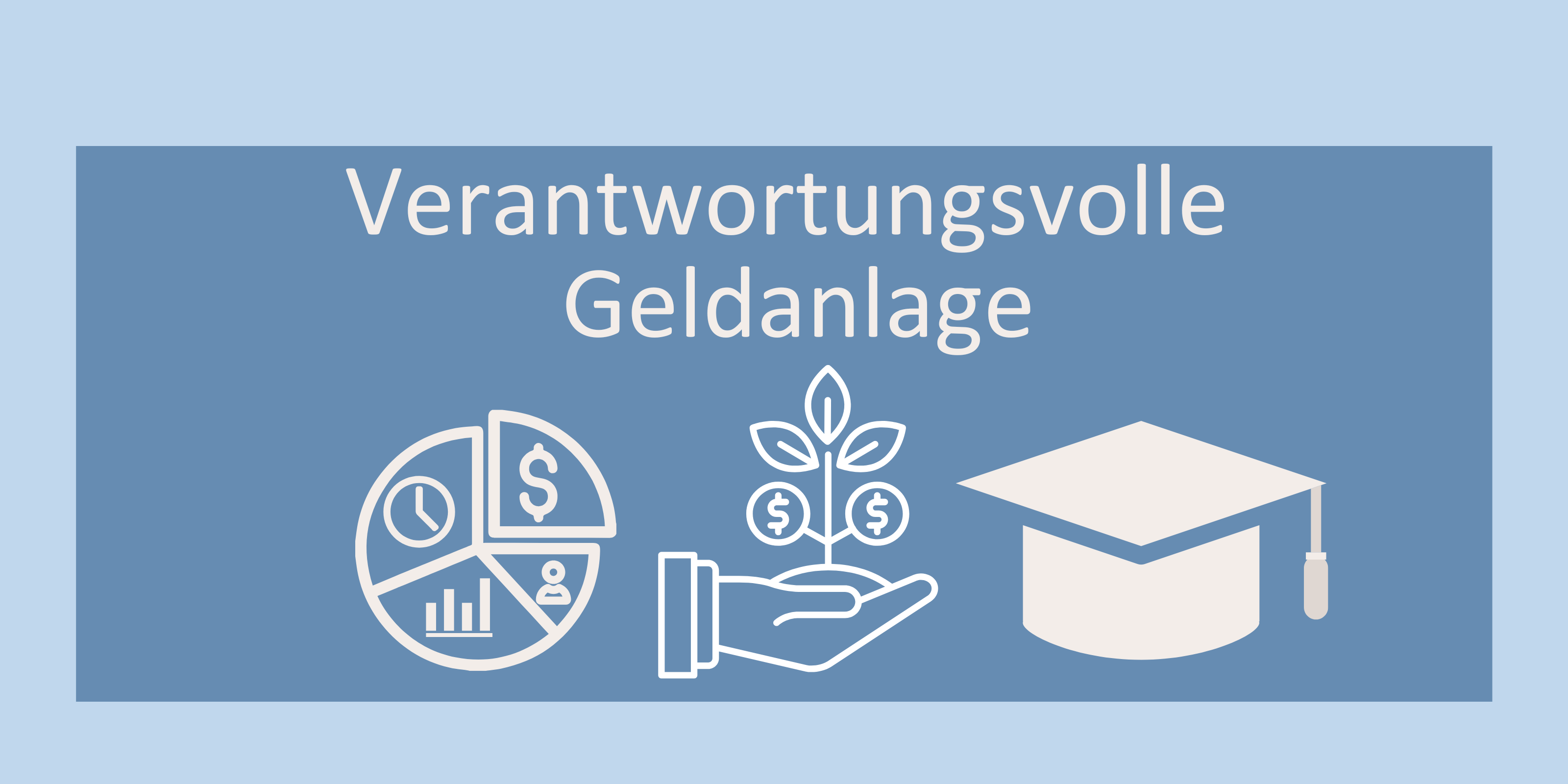 Verantwortung bei der Geldanlage: Ein neuer Trend oder eine jahrhundertealte Wertvorstellung?